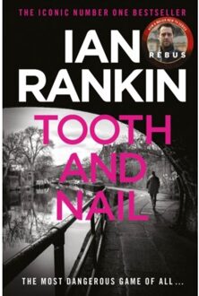 Tooth And Nail - A Rebus Novel - Ian Rankin
