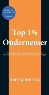 Top 1% Ondernemer - Dirk Schouten -  Dirk Schouten (ISBN: 9789464436334)