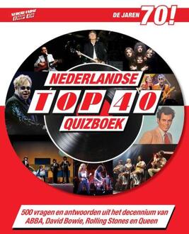 Top 40 Quizboek jaren 70 -  Martijn van den Bogaart (ISBN: 9789493432598)