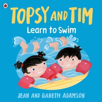 Topsy And Tim: Learn To Swim - Topsy And Tim - Jean Adamson