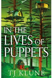 Tor Uk In The Lives Of Puppets - Tj Klune