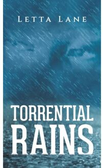 Torrential Rains - Lane, Letta