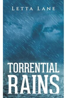 Torrential Rains - Lane, Letta