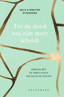 Tot de dood ons niet meer scheidt -  Nele Stinckens, Wouter Stinckens (ISBN: 9789463837453)
