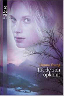 Tot de zon opkomt - eBook Donna Young (9461999917)