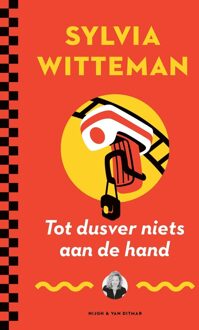 Tot dusver niets aan de hand - Sylvia Witteman - ebook