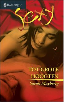 Tot grote hoogten - eBook Sarah Mayberry (9402503102)