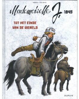 Tot Het Einde Van De Wereld - Mademoiselle J - Yves Sente