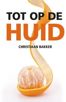 Tot op de huid - (ISBN:9789463654012)