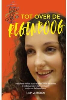 Tot Over De Regenboog - Lidia Verheijen