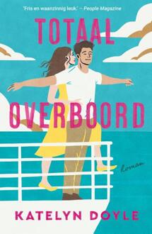Totaal overboord -  Katelyn Doyle (ISBN: 9789400516724)