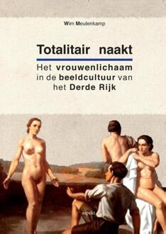 Totalitair naakt - Boek Wim Meulenkamp (9461534795)