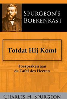 Totdat Hij Komt - (ISBN:9789057194917)