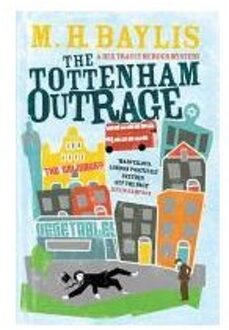 Tottenham Outrage (Rex Tracy #2)