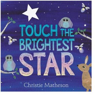 Touch the Brightest Star