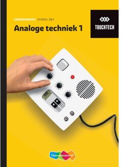 Touchtech Analoge Techniek 1 Leerwerkboek - (ISBN:9789006701395)