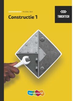 TouchTech Constructie 1 Niveau 3&4 Leerwerkboek