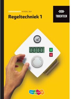 Touchtech Regeltechniek 1 Leerwerkboek - (ISBN:9789006701449)