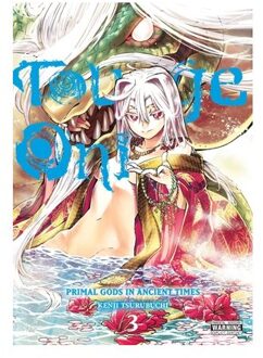 Touge Oni: Primal Gods In Ancient Times, Vol. 3 - Touge Oni: Primal Gods In Ancient Times - Abigail Blackman