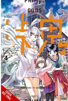 Touge Oni: Primal Gods In Ancient Times, Vol. 4 - Touge Oni: Primal Gods In Ancient Times - Abigail Blackman