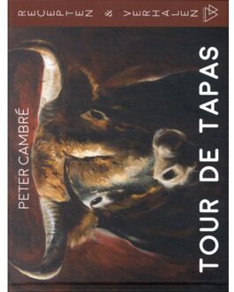 Tour De Tapas - Peter Cambré