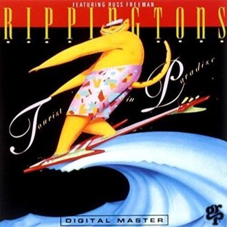 Tourist In Paradise - Rippingtons