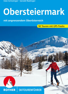 Tourskigids Skitourenführer Obersteiermark | Rother Bergverlag
