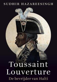 Toussaint Louverture - Sudhir Hazareesingh