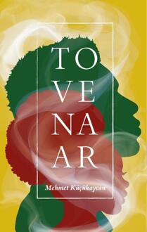 Tovenaar -  Mehmet Küçükaycan (ISBN: 9789493427181)