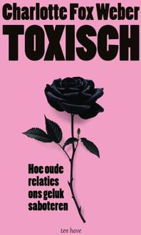 Toxisch -  Charlotte Fox Weber (ISBN: 9789025912253)