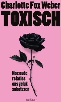 Toxisch -  Charlotte Fox Weber (ISBN: 9789025912284)
