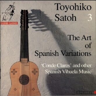 Toyohiko Satoh - The Art Of Spanish Variations (Satoh Vol 3)