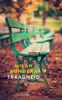 Traagheid - Boek Milan Kundera (9026327781)