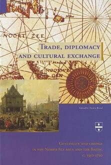 Trade, diplomacy and cultural exchange - Boek Verloren b.v., uitgeverij (9065508813)