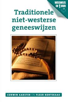 Traditionele niet-westerse geneeswijzen - Boek Corwin Aakster (9020211978)