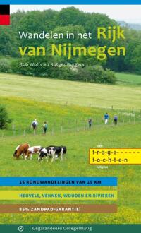 Trage Tochten  -   Wandelen in het Rijk van Nijmegen
