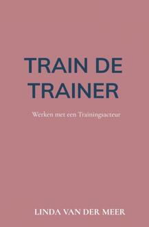 Train de Trainer - Linda Van der Meer - 000