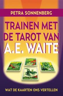 Trainen met de tarot van A.E. Waite - Boek Petra Sonnenberg (907514542X)