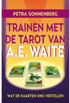Trainen met de tarot van A.E. Waite - Boek Petra Sonnenberg (907514542X)