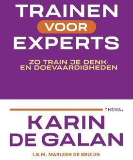 Trainen voor experts -  Karin de Galan, Marleen de Bruijn (ISBN: 9789462724662)