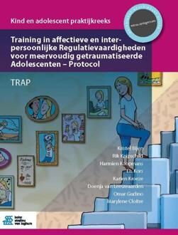 Training in affectieve en interpersoonlijke Regulatievaardigheden voor meervoudig getraumatiseerde Adolescenten - Protocol + Book w. online files/upda