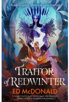 Traitor Of Redwinter - The Redwinter Chronicles - Ed McDonald