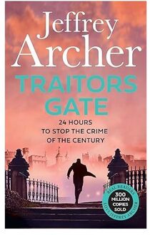 Traitors Gate - William Warwick Novels - Jeffrey Archer