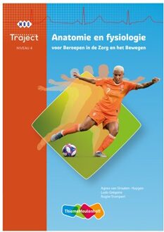 Traject Combipakket Anatomie En Fysiologie Niv 4 Boek En Verwerkingslicentie 5 Jaar
