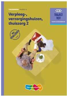 Traject Combipakket / Niveau 4 Verpleeg-, Verzorgingshuizen, Thuiszorg 2 / Theorieboek