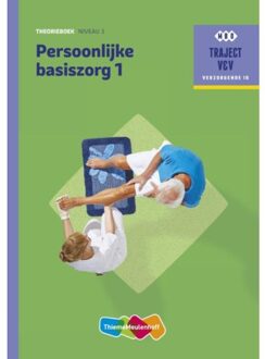 Traject V&V Persoonlijke basiszorg / 1 - niveau 3 - Boek ThiemeMeulenhoff bv (9006910198)