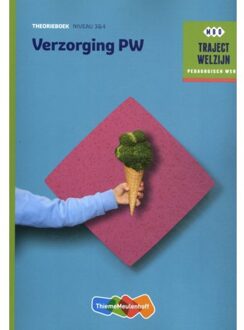 Traject Welzijn  - Verzorging PW NIveau 3 & 4 Theorieboek