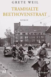 Tramhalte Beethovenstraat -  Grete Weil (ISBN: 9789029098724)