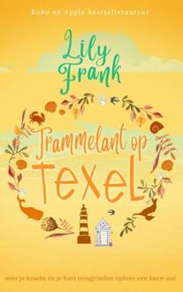 Trammelant Op Texel - Lily Frank