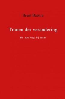 Tranen der verandering - (ISBN:9789402129755)